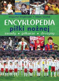 Encyklopedia piłki nożnej. Zasady, - okładka książki