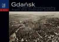 Gdańsk na fotografii lotniczej - okładka książki