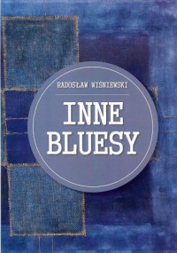 Inne bluesy - okładka książki