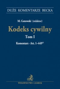 Kodeks cywilny. Tom I. Komentarz - okładka książki