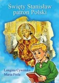 Święty Stanisław patron Polski - okładka książki