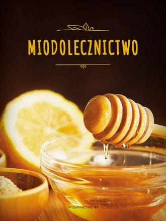 Miodolecznictwo - okładka książki