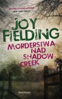 Morderstwa nad Shadow Creek - okładka książki