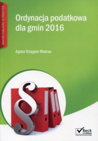 Ordynacja podatkowa dla gmin 2016. - okładka książki