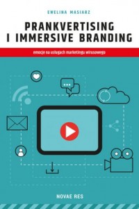 Prankvertising i immersive branding - okładka książki