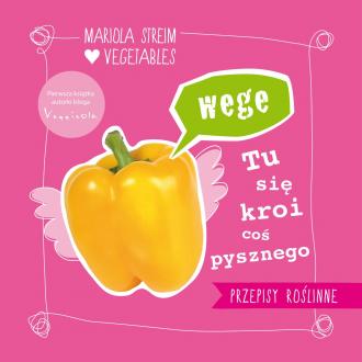 powiększ Wege tu się kroi coś pysznego. - okładka książki