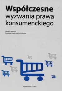 Współczesne wyzwania prawa konsumenckiego - okładka książki