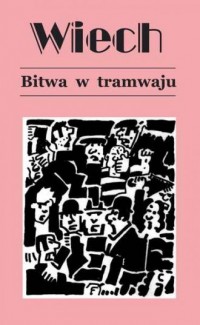 Bitwa w tramwaju - okładka książki