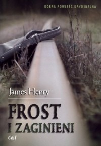 Frost i zaginieni - okładka książki