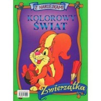 Kolorowy świat. Zwierzątka - okładka książki