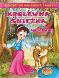 Królewna Śnieżka. Magiczna Kolekcja - okładka książki