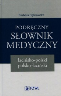 Podręczny słownik medyczny łacińsko-polski, - okładka książki