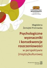Psychologiczne wyznaczniki i konsekwencje - okładka książki