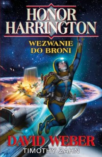 Honor Harrington. Wezwanie do broni - okładka książki