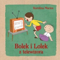 Bolek i Lolek z telewizora - okładka książki