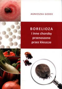Borelioza i inne choroby przenoszone - okładka książki