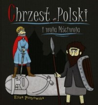 Chrzest Polski i woja Mściwoja - okładka książki