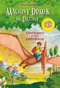 Dinozaury przed zmrokiem - okładka książki