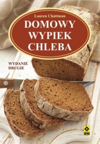 Domowy wypiek chleba - okładka książki