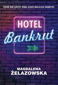 Hotel Bankrut - okładka książki