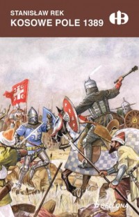 Kosowe Pole 1389 - okładka książki