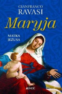 Maryja. Matka Jezusa - okładka książki