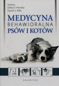 Medycyna behawioralna psów i kotów - okładka książki