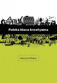 Polska klasa kreatywna - okładka książki