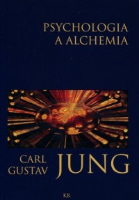 Psychologia a alchemia - okładka książki