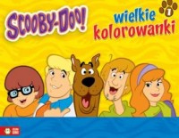 Scooby-Doo! Wielkie kolorowanki - okładka książki