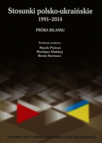 Stosunki polsko-ukraińskie 1991-2014. - okładka książki