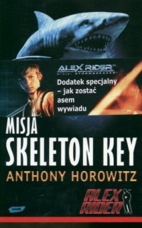Alex Rider. Misja Skeleton Key - okładka książki