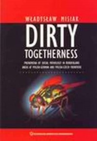 Dirty Togetherness. Phenomena of - okładka książki