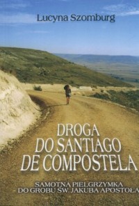 Droga do Santiago de Compostela - okładka książki