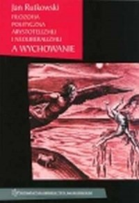 Filozofia polityczna arystotelizmu - okładka książki
