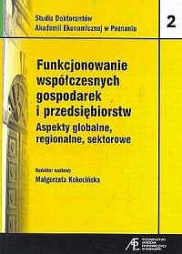 Funkcjonowanie współczesnych gospodarek - okładka książki