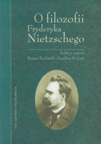O filozofii Fryderyka Nietzschego - okładka książki