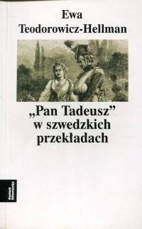 Pan Tadeusz w szwedzkich przekładach - okładka książki