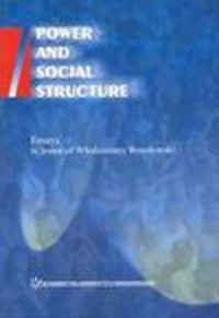 Power and Social Structure. Essays - okładka książki