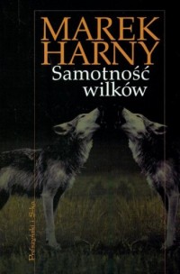 Samotność wilków - okładka książki