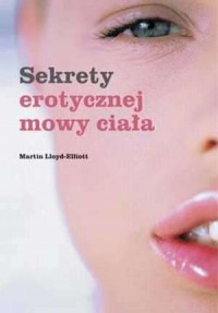 Sekrety erotycznej mowy ciała - okładka książki