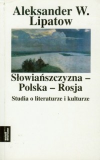 Słowiańszczyzna - Polska - Rosja - okładka książki