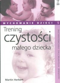 Trening czystości małego dziecka - okładka książki