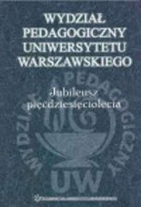 Wydział Pedagogiczny Uniwersytetu - okładka książki