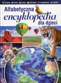 Alfabetyczna encyklopedia dla dzieci - okładka książki