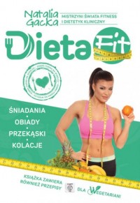 Dieta Fit. Kuchnia według Natalii - okładka książki