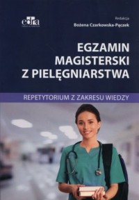 Egzamin magisterski z pielęgniarstwa. - okładka książki