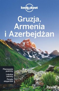 Gruzja, Armenia, Azerbejdżan - okładka książki