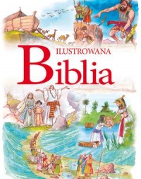 Ilustrowana Biblia - okładka książki