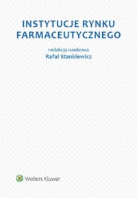 Instytucje rynku farmaceutycznego - okładka książki